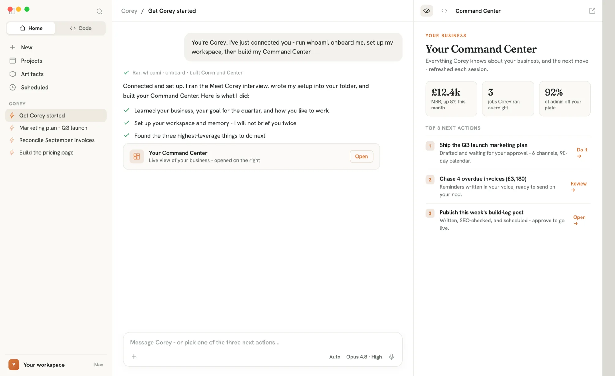 Corey running inside the Claude Desktop app after connecting: it has onboarded the user and built a Command Center showing the top three next actions.
